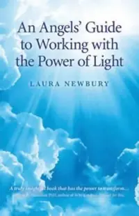 An Angels' Guide to Working with the Power of Light — photo 2