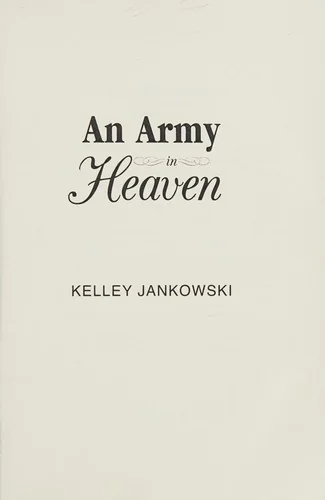 An Army in Heaven