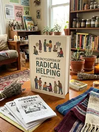 An Encyclopedia of Radical Helping — photo 1