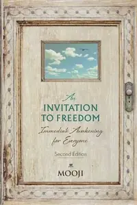 An Invitation to Freedom: Immediate Awakening for Everyone (Portrait) — photo 2