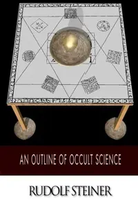 An Outline of Occult Science — photo 2