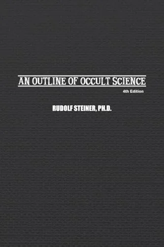 An Outline of Occult Science
