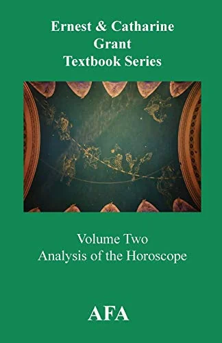 Analysis of the Horoscope: Grant Textbook Series Volume 2 — photo 3