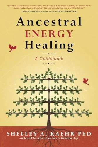 Ancestral Energy Healing: A Guidebook — photo 3