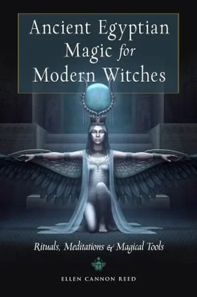 Ancient Egyptian Magic for Modern Witches: Rituals, Meditations, and Magical Tools — dewey-133