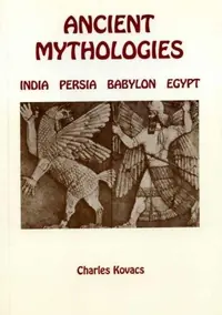 Ancient Mythologies: India, Persia, Babylon, Egypt (Revised) — photo 2