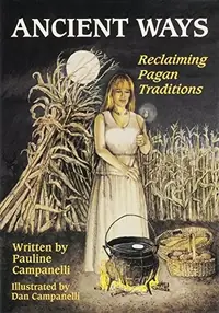 Ancient Ways: Reclaiming Pagan Tradition — photo 2