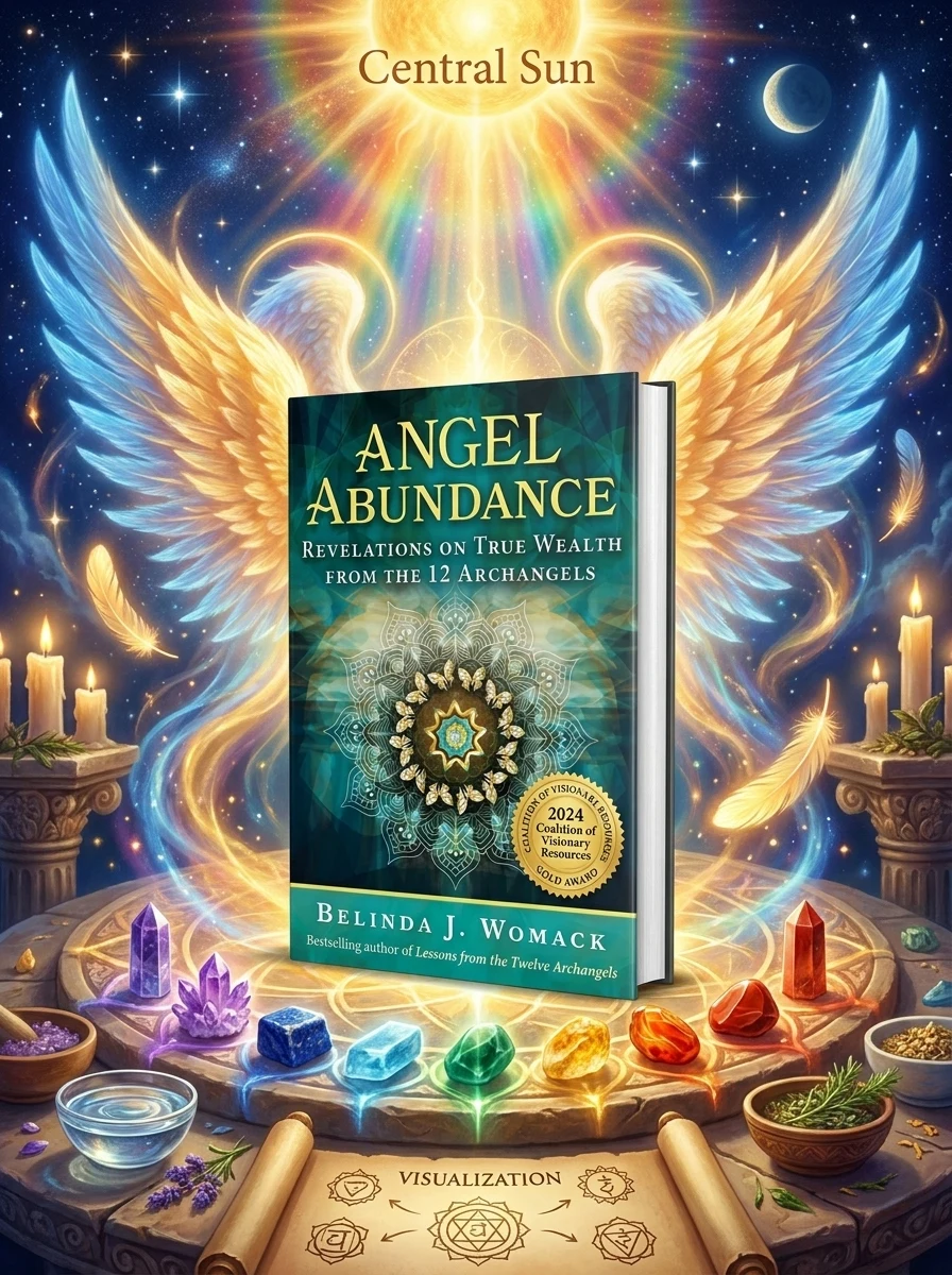 Angel Abundance: Revelations on True Wealth from the 12 Archangels