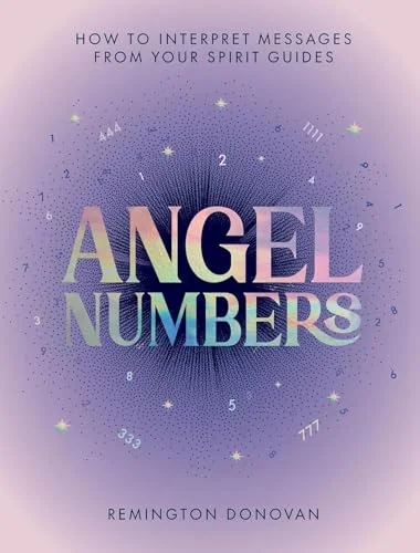 Angel Numbers: How to Interpret Messages from Your Spirit Guides — photo 3