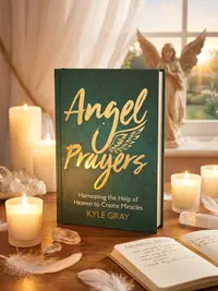 Angel Prayers: Harnessing the Help of Heaven to Create Miracles — photo 1