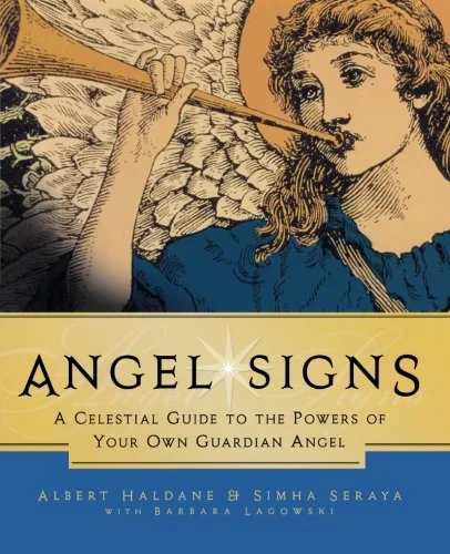 Angel Signs: A Celestial Guide to the Powers of Your Own Guardian Angel — photo 3