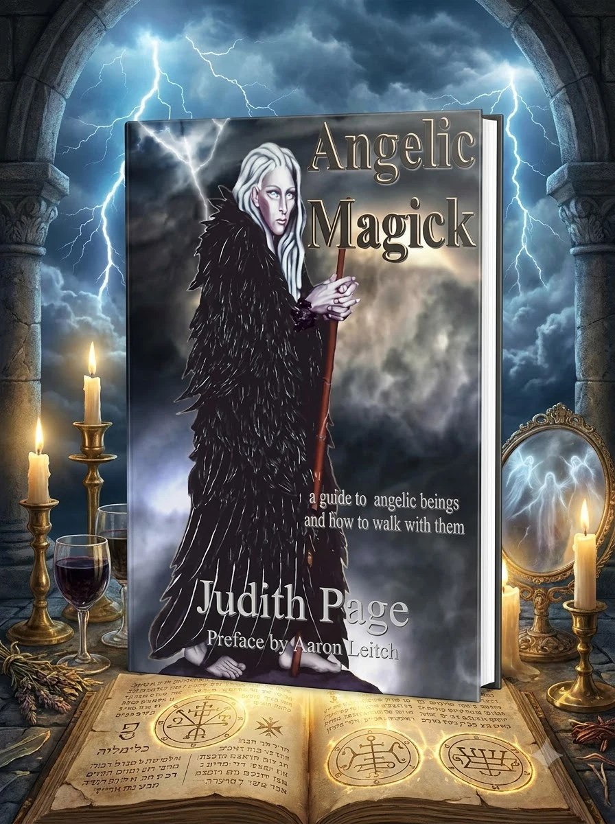 Angelic Magick: A Guide to Angelic Beings and How to Walk with Them (Original)
