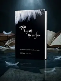 Angels Beneath the Surface: A Selection of Contemporary Slovene Fiction — photo 1