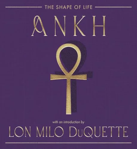 Ankh: The Shape of Life The Editors of Weiser Books