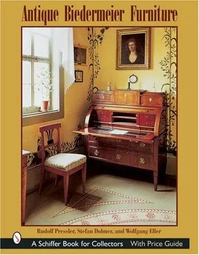Antique Biedermeier Furniture Pressler, Rudolf — dewey-pub:Schiffer