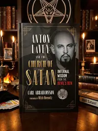 Anton Lavey and the Church of Satan: Infernal Wisdom from the Devil's Den — photo 1