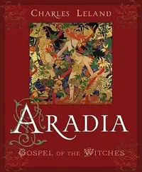 Aradia: Gospel of the Witches — photo 2