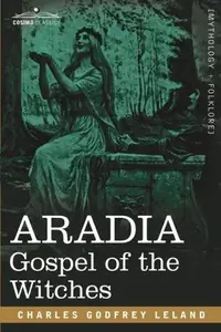 Aradia: Gospel of the Witches — photo 2
