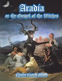 Aradia: or the Gospel of the Witches — photo 2