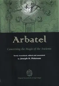 Arbatel: Concerning the Magic of the Ancients — photo 2