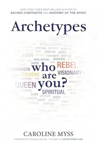 Archetypes: A Beginner's Guide to Your Inner-Net — photo 2
