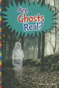Are Ghosts Real? Perish, Patrick — photo 2