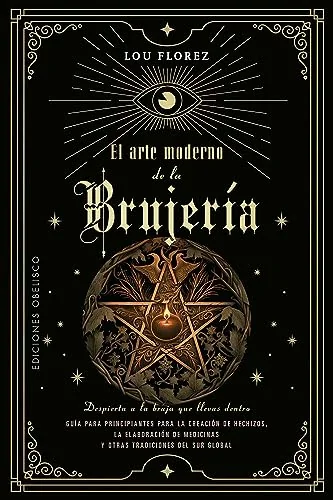 Arte Moderno de la Brujeria, El Florez, Lou