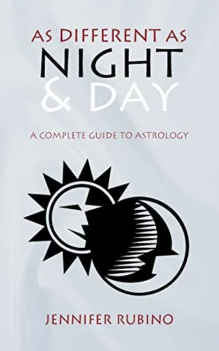As Different as Night and Day: A Complete Guide to Astrology — photo 2