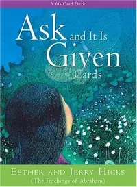 Ask and It Is Given Cards: A 60-Card Deck Plus Dear Friends Card — photo 2