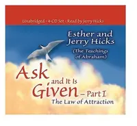 Ask & It Is Given: The Law Hicks, Esther — photo 2