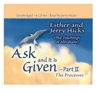 Ask & It Is Given: The Processes Hicks, Esther — photo 2