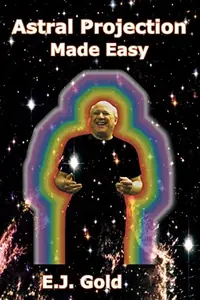 Astral Projection Made Easy — photo 2