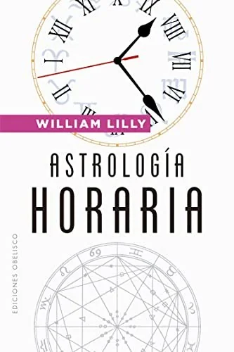 Astrologia Horaria Lilly, William