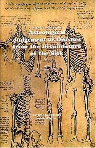 Astrological Judgement of Diseases from the Decumbiture of the Sick