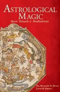 Astrological Magic: Basic Rituals & Meditations — photo 2