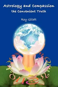 Astrology and Compassion the Convenient Truth — photo 2