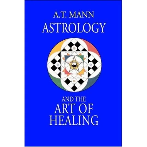 Astrology and the Art of Healing