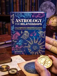 Astrology for Relationships: Your Complete Compatibility Guide to Friends, Lovers, Family, and Colleagues — photo 1