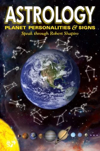 Astrology: Planet Personalities & Signs Shapiro, Robert