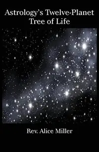 Astrology's Twelve-Planet Tree of Life — photo 2