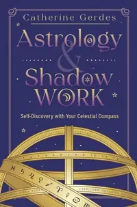 Astrology & Shadow Work: Self-Discovery with Your Celestial Compass — photo 2