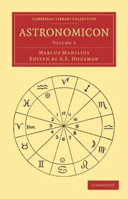 Astronomicon Manilius, Marcus