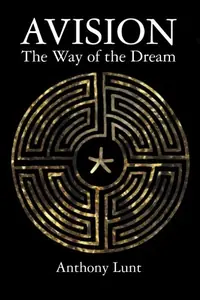 Avision: The Way of the Dream — photo 2