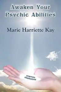Awaken Your Psychic Abilities — photo 2