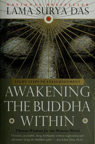 Awakening the Buddha Within: Eight Steps to Enlightenment