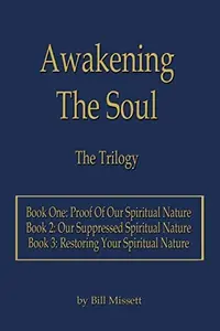 Awakening The Soul: The Trilogy — photo 2