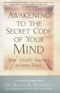 Awakening to the Secret Code of Your Mind: Your Mind's Journey to Inner Peace — photo 2
