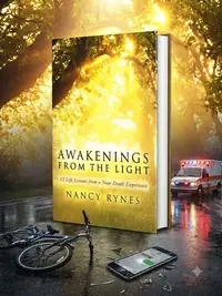 Awakenings from the Light: 12 Life Lessons from a Near Death Experience — photo 1
