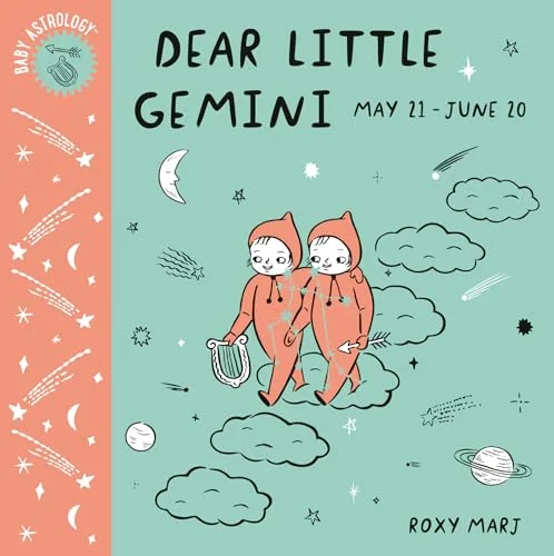 Baby Astrology: Dear Little Gemini Marj, Roxy