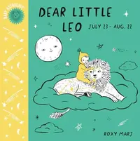 Baby Astrology: Dear Little Leo Marj, Roxy — photo 2